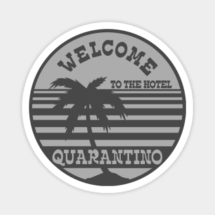 Hotel Quarantino Magnet